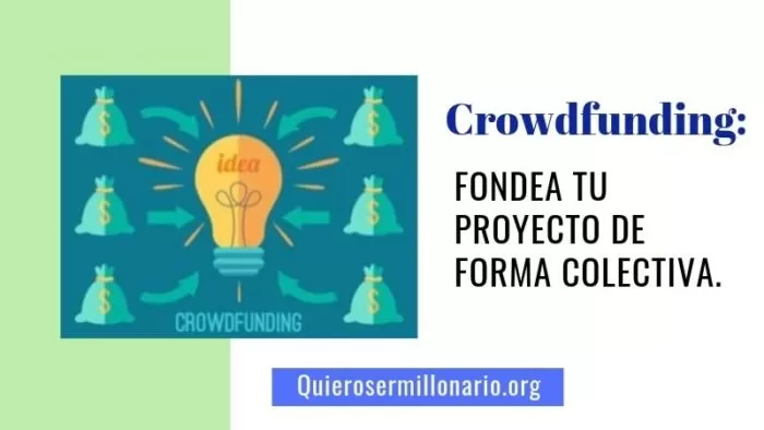 Crowdfunding: Fondea tu proyecto de forma colectiva. 2 Crowdfunding: Fondea tu proyecto de forma colectiva. 2