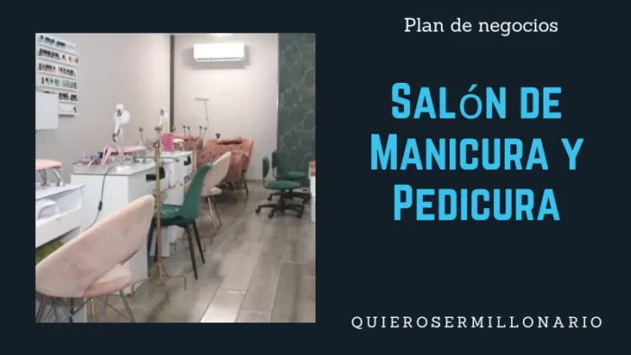 Salón de Manicura y Pedicura: Plan de negocios 2 Salón de Manicura y Pedicura: Plan de negocios 2