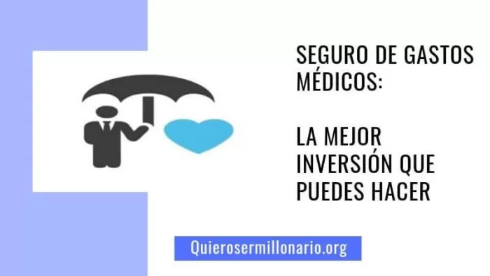Seguro de gastos médicos: La mejor inversión que puedes hacer 2