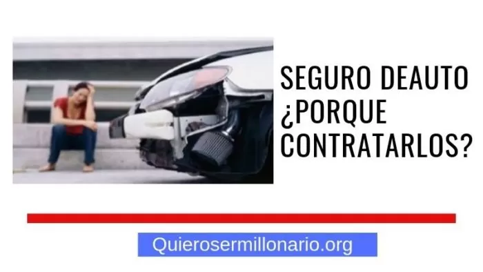 Seguro de Auto ¿Porque contratarlos? 2 Seguro de Auto ¿Porque contratarlos? 2