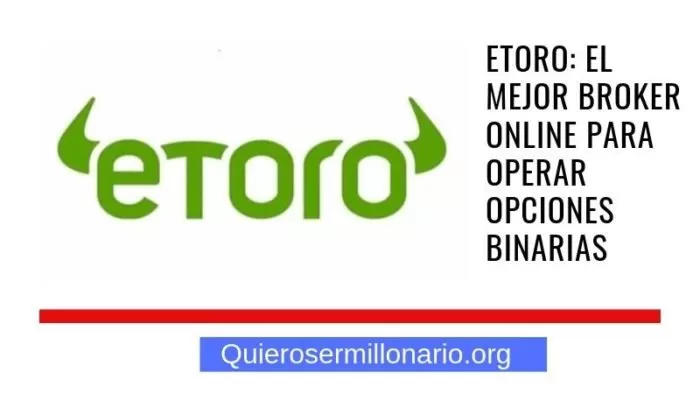 eToro: El mejor broker online para operar opciones binarias 2