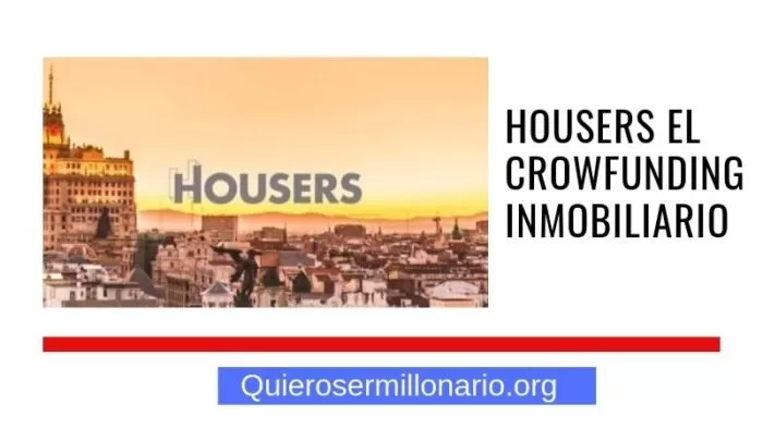 Housers el crowfunding inmobiliario para pequeños inversionistas 2 Housers el crowfunding inmobiliario para pequeños inversionistas 2