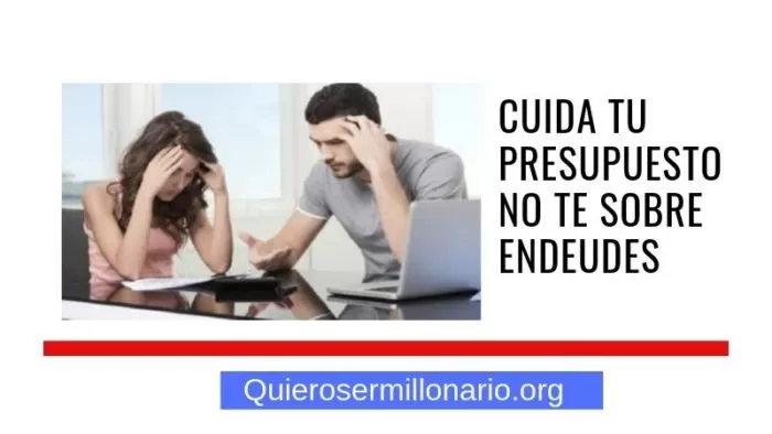 Cuida tu presupuesto No te Sobre Endeudes 2 Cuida tu presupuesto No te Sobre Endeudes 2