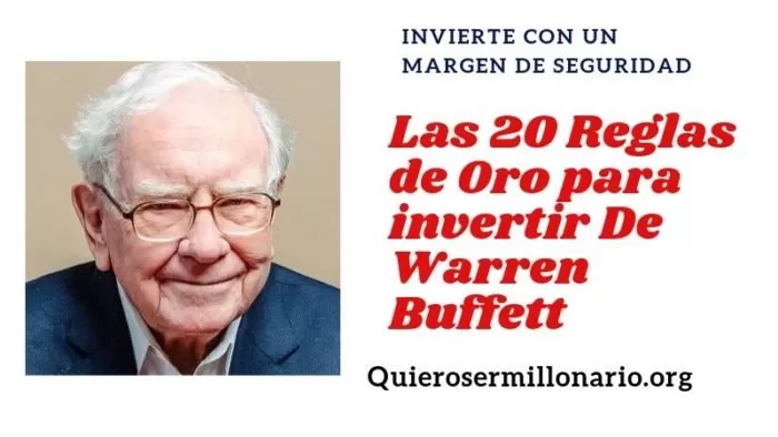 Las 20 Reglas de Oro para invertir De Warren Buffett 2