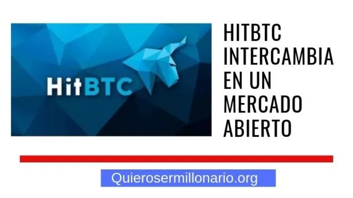 HitBTC intercambia en un mercado abierto 2 HitBTC intercambia en un mercado abierto 2
