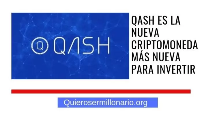 QASH es la nueva criptomoneda más nueva para invertir 2