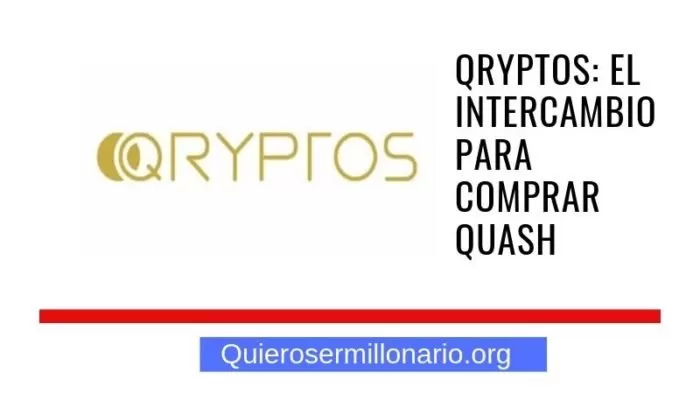 Qryptos: El intercambio para comprar Quash 2