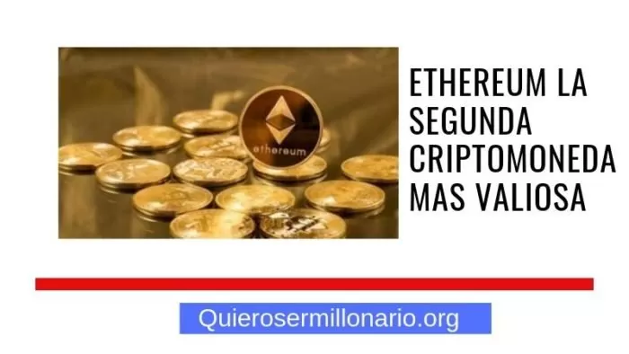 Ethereum la segunda criptomoneda mas valiosa 2