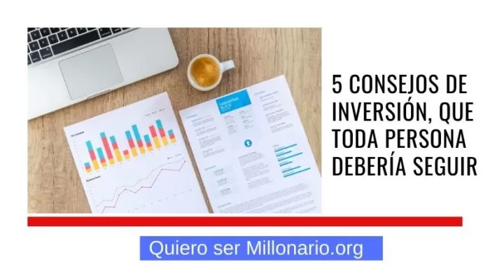 Consejos de Inversión, para hacer la diferencia desde hoy 2 Consejos de Inversión, para hacer la diferencia desde hoy 2