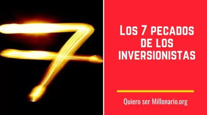 Los 7 pecados de los inversionistas 2