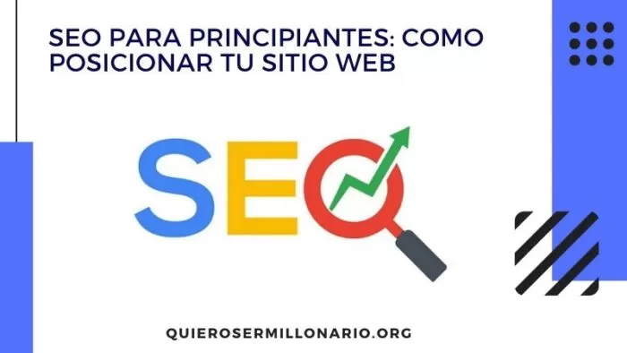 SEO para principiantes: Como posicionar tu sitio Web 2
