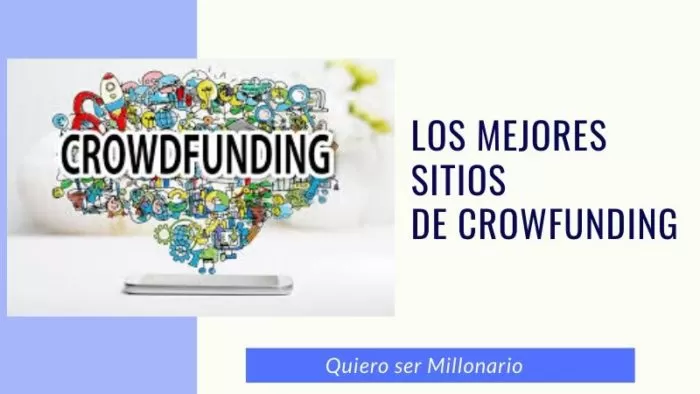Los mejores sitios de crowfunding para ganar dinero 2