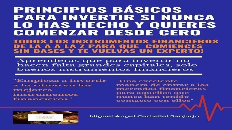 Principios básicos para invertir desde cero 10 Principios básicos para invertir desde cero 11