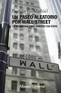 Un paseo aleatorio por Wall Street: La estrategia para invertir con éxito Libros de inversión estos son los mejores 5