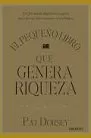 El pequeño libro que genera riqueza Libros de inversión estos son los mejores 7