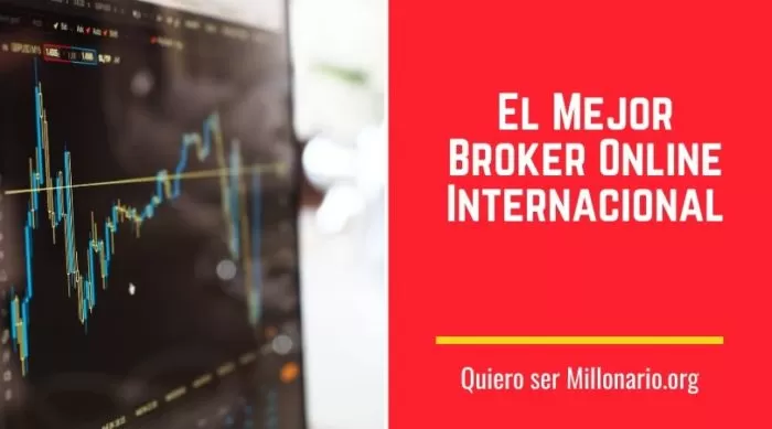 El Mejor Broker Online Internacional 4 El Mejor Broker Online Internacional 5
