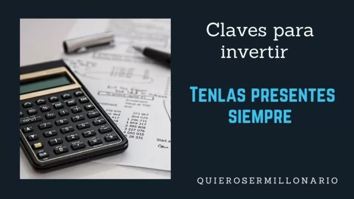 Claves para invertir: Tenlas presentes siempre 2