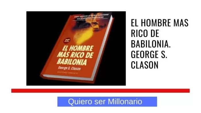 El Hombre mas rico de Babilonia. George S. Clason 2