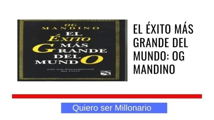 El éxito más grande del mundo: Og Mandino 2 El éxito más grande del mundo: Og Mandino 2