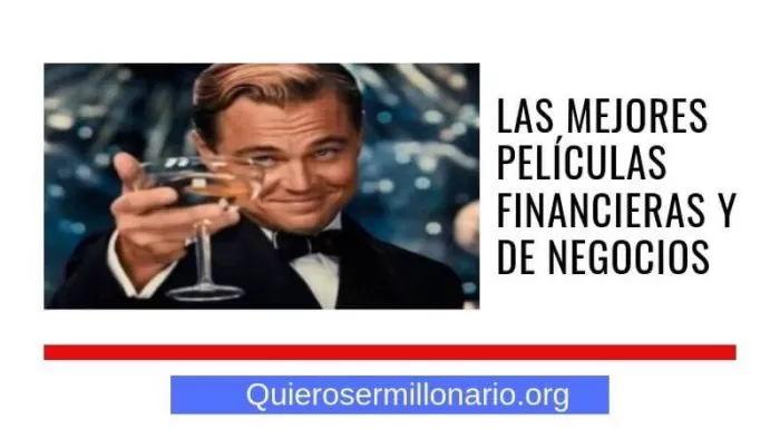 Las mejores películas financieras y de negocios 2