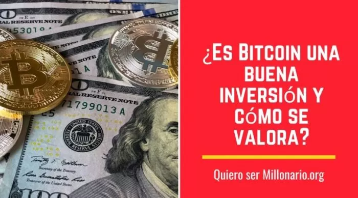 ¿Es Bitcoin una buena inversión y cómo se valora? 2 ¿Es Bitcoin una buena inversión y cómo se valora? 2