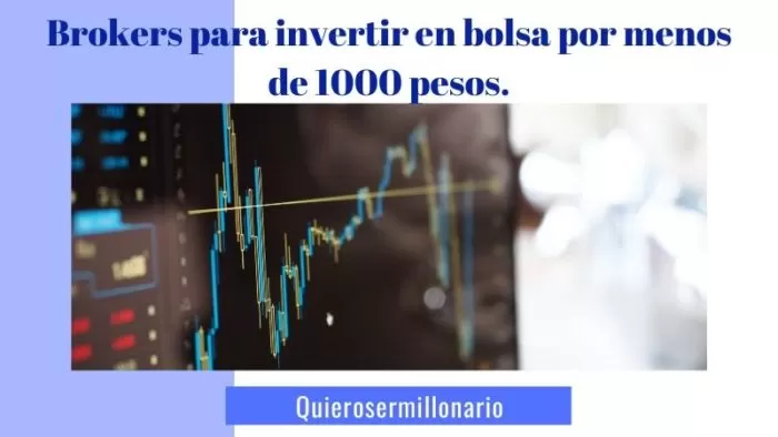 Brokers para invertir en bolsa por menos de 1000 pesos 2 Brokers para invertir en bolsa por menos de 1000 pesos 2