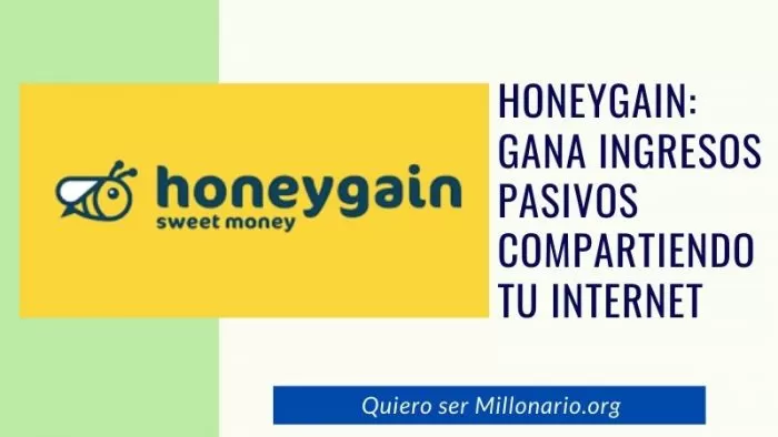 HoneyGain: Gana ingresos pasivos compartiendo tu Internet 2 HoneyGain: Gana ingresos pasivos compartiendo tu Internet 2