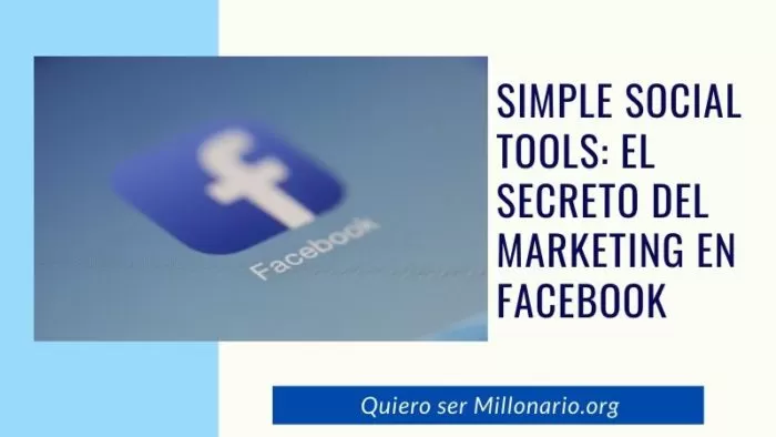 Simple Social Tools: El secreto del marketing en Facebook 2
