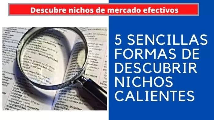 5 Sencillas Formas de Descubrir Nichos Calientes 2