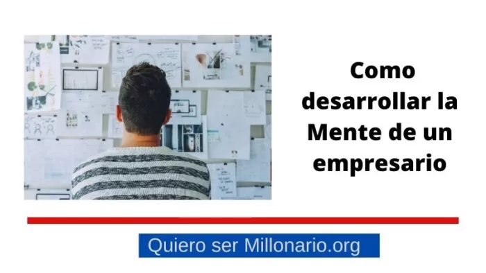 Como Desarrollar la Mente de un Empresario 2