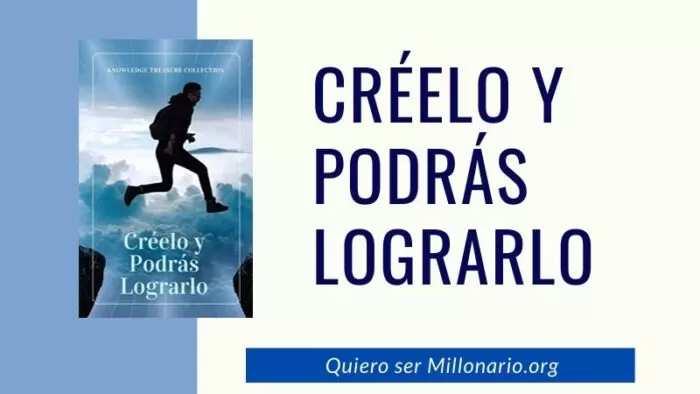 Créelo y Podrás Lograrlo 2