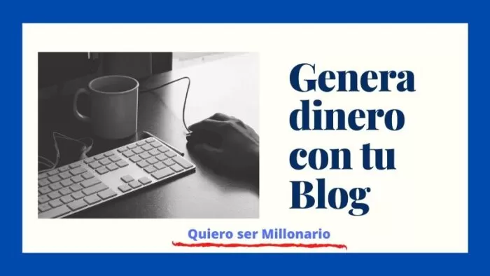 Genera dinero con tu Blog 2