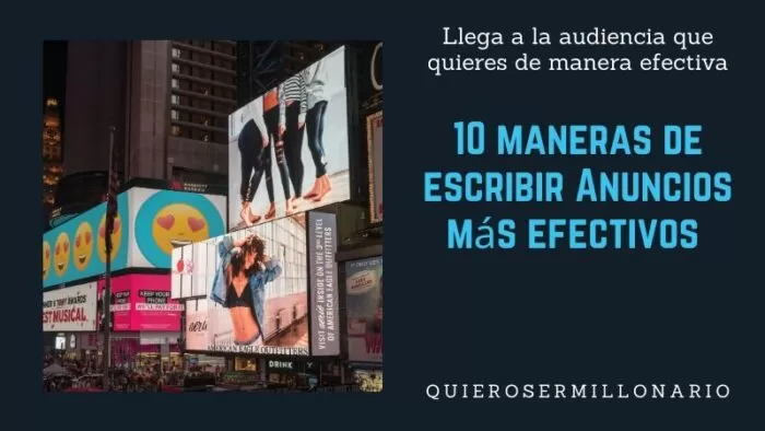 10 maneras de escribir Anuncios más efectivos 7