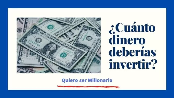 ¿Cuánto dinero deberías invertir? 2