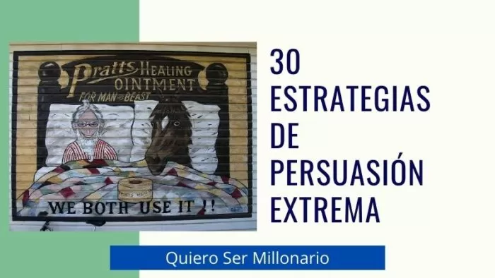 30 Estrategias de Persuasión Extrema 2