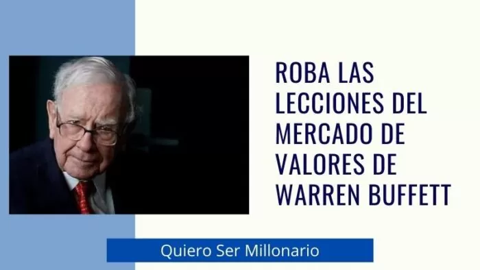 Roba las lecciones del mercado de valores de Warren Buffett 2 Roba las lecciones del mercado de valores de Warren Buffett 2