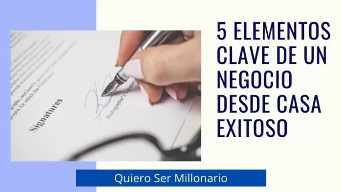 5 Elementos clave de un negocio desde casa exitoso 2 5 Elementos clave de un negocio desde casa exitoso 2