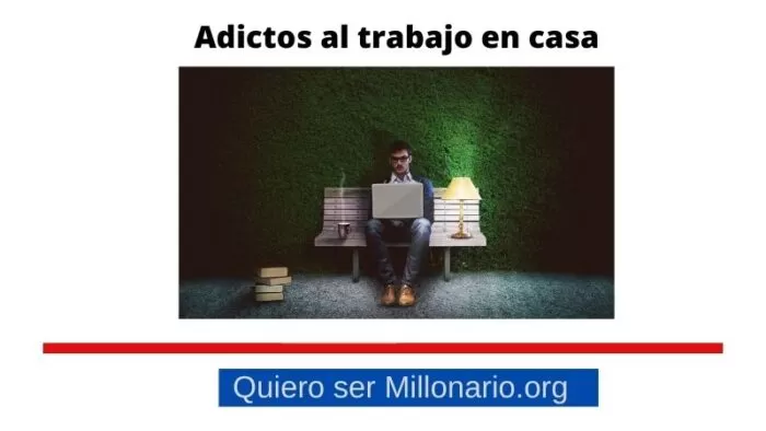 Adictos al trabajo en casa 2 Adictos al trabajo en casa 2