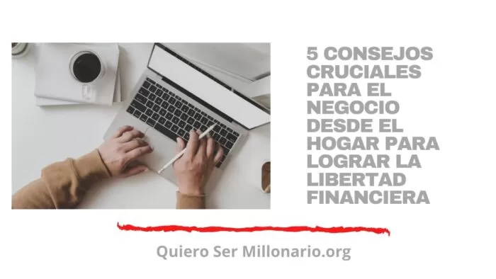 5 Consejos cruciales para el negocio desde el hogar 2 5 Consejos cruciales para el negocio desde el hogar 2