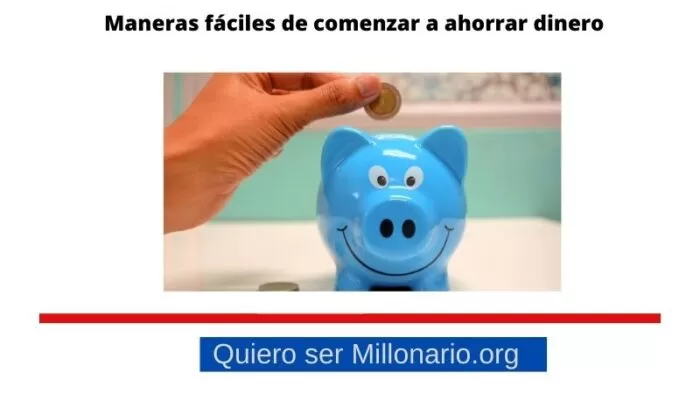 Maneras fáciles de comenzar a ahorrar dinero 2