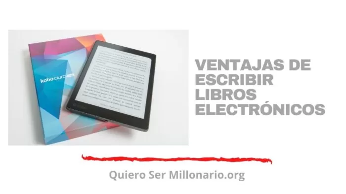 Ventajas de escribir libros electrónicos 2