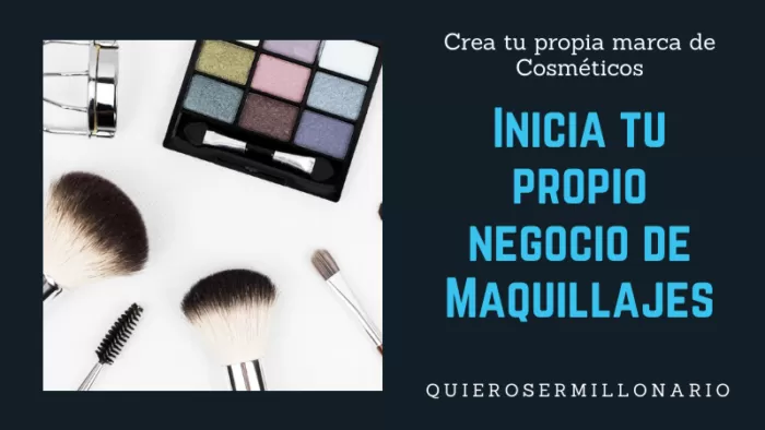 Inicia tu propio negocio de Maquillajes 2 Inicia tu propio negocio de Maquillajes 2
