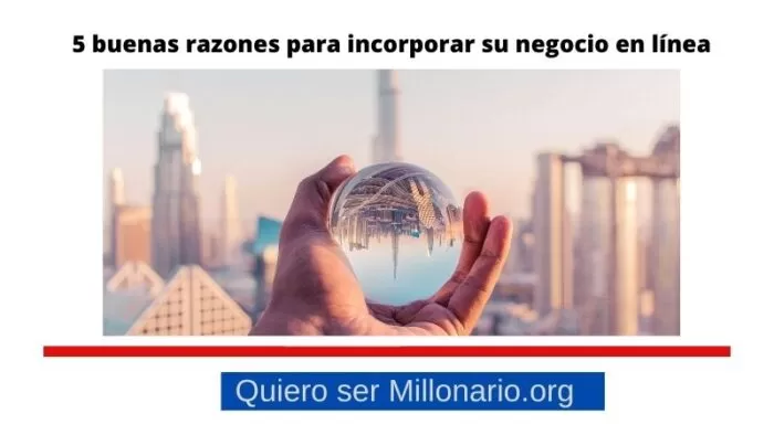 5 buenas razones para incorporar su negocio en línea 2
