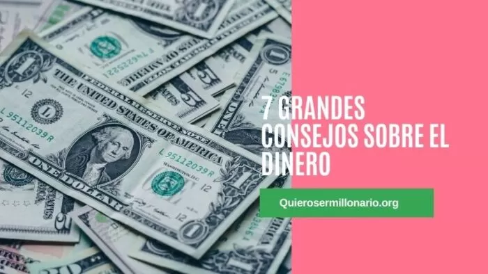 7 Grandes consejos sobre el dinero 2 7 Grandes consejos sobre el dinero 2