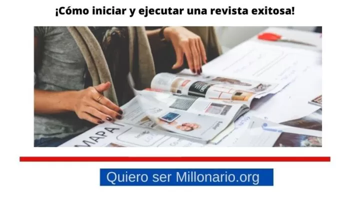 ¡Cómo iniciar y ejecutar una revista exitosa! 2 ¡Cómo iniciar y ejecutar una revista exitosa! 2