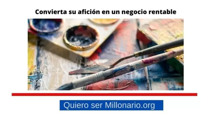 Convierta su afición en un negocio rentable 2