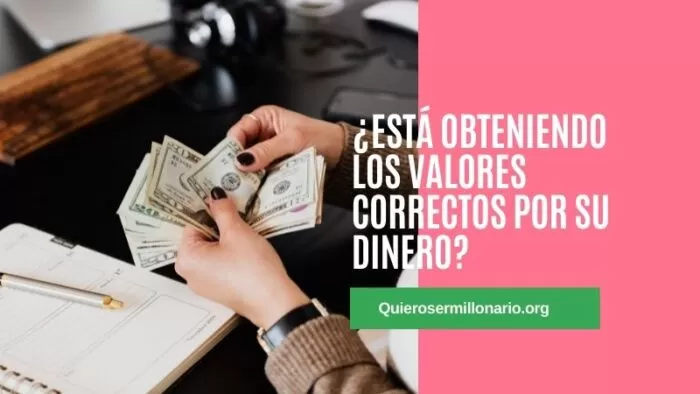 ¿Está obteniendo los valores correctos por su dinero? 2 ¿Está obteniendo los valores correctos por su dinero? 2