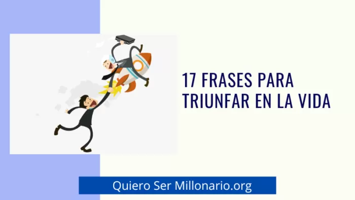 17 frases para triunfar en la vida 2