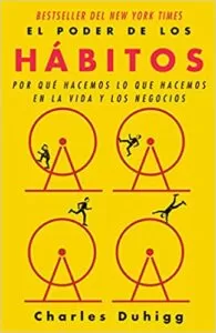 El poder de los Hábitos Los 10 Mejores Libros de Negocios y Finanzas para Triunfar 10