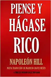 Piense y Hagase Rico Los 10 Mejores Libros de Negocios y Finanzas para Triunfar 8